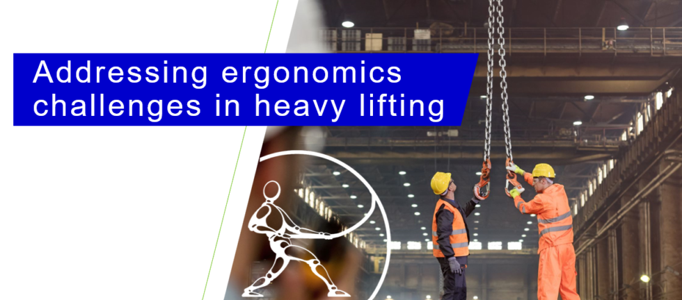 Image of worker using crane and heading addressing ergonomics challenges in heavy lifting